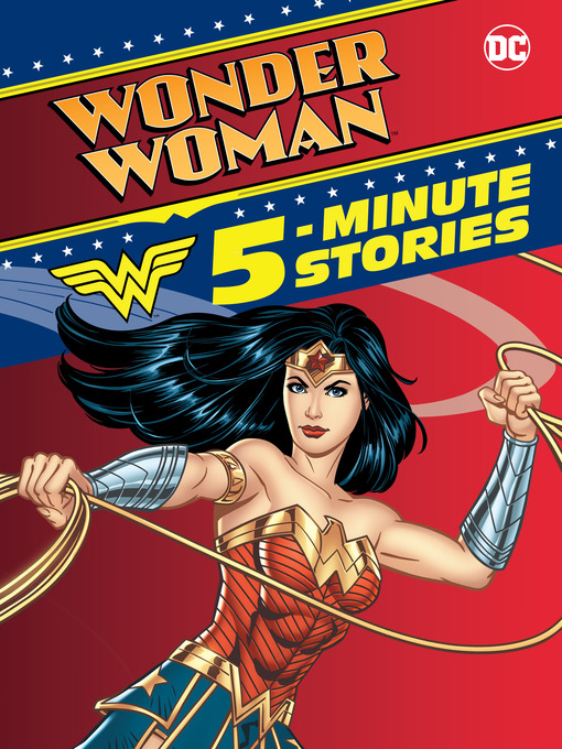 Title details for Wonder Woman 5-Minute Stories by DC Comics - Wait list